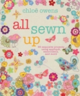 All Sewn Up : 35 Exquisite Projects Using Applique, Embroidery, and More - Book