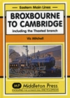 Broxbourne to Cambridge : Including the Thaxted Branch - Book