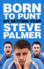 Born To Punt : My Betting Year - Book