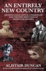 An Entirely New Country - Arthur Conan Doyle, Undershaw and the Resurrection of Sherlock Holmes - Book