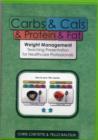 Carbs & Cals & Protein & Fat : Weight Management Teaching Presentation for Healthcare Professionals - Book