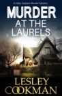 Murder at the Laurels : A Libby Sarjeant Murder Mystery - Book