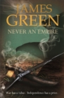 Never An Empire : Agents of Independence Series - Book