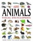 Animals Visual Encyclopedia : More than 750 colour illustrations - Book