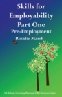 Skills for Employability: Pre-Employment : Part 1 - Book