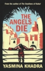 The Angels Die - Book
