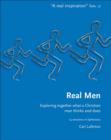 One2One: Real Men : Exploring together what a Christian man thinks and does 4 - Book