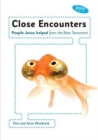 Close Encounters Handbook : People Jesus helped from the New Testament 2 - Book