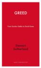 Greed : From Gordon Gekko to David Hume - Book