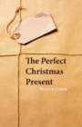 The Perfect Christmas Present - Book