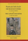 Valle-Inclan: The Captain's Daughter and the Dead Man's Finery - Book