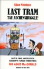 Last Tram tae Auchenshuggle! - Book