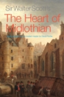 Sir Walter Scott's The Heart of Midlothian : Newly adapted for the Modern Reader - Book