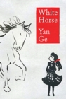 WHITE HORSE - Book
