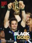 Rugby World Cup 2011 : Black Gold - Book