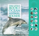 The Little Book of Ocean Animal Sounds - Book