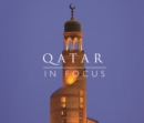 Qatar in Focus : A Photographic Celebration - Book