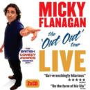 Micky Flanagan Live : The Out Out Tour - Book