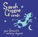 Sarah Greene Reads Your Favourite Nursery Rhymes - Book