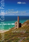 North Cornwall Coast : Bude to Land's End - Circular Walks along the South West Coast Path - Book