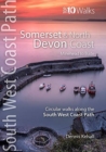 Somerset & North Devon Coast : Minehead to Bude - Circular walks along the South West Coast Path - Book