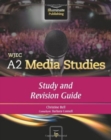 WJEC A2 Media Studies: Study and Revision Guide - Book
