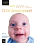 WJEC GCSE Home Economics - Child Development Student Book - Book