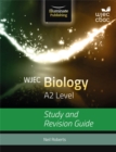 WJEC Biology for A2: Study and Revision Guide - Book
