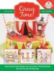 Circus Time! Cute & Easy Cake Toppers for Any Circus Themed Party! All the Fun of the Big Top ! - Book
