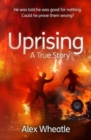 Uprising: A True Story : As Portrayed on SMALL AXE, A Collection of Five Films - Book