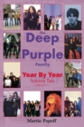 The Deep Purple Family Year By Year: : Vol 2 (1980-2011) - Book