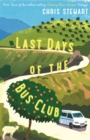 The Last Days of the Bus Club - Book