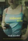 Indecent Acts - Book