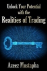 Unlock Your Potential with the Realities of Trading - Book