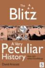 The Blitz, A Very Peculiar History - eBook
