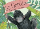 So Gorilla - Book