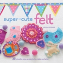 Super-cute Felt - eBook