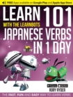 Learn 101 Japanese Verbs in 1 Day : With LearnBots - Book