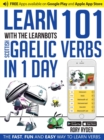 Learn 101 Scottish Gaelic Verbs In 1 Day : With LearnBots - Book