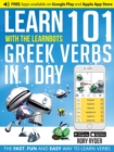 Learn 101 Greek Verbs In 1 Day : With LearnBots - Book