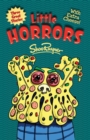 Little Horrors : Shiver with Fear - Shake with Laughter! - Book
