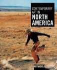 Contemporary Art in North America - Book