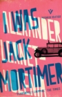 I Was Jack Mortimer - eBook