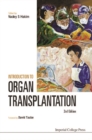 Introduction To Organ Transplantation (2nd Edition) - eBook