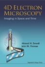 4d Electron Microscopy: Imaging In Space And Time - eBook