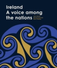 Ireland : A voice among the nations - Book