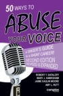 50 Ways to Abuse Your Voice Second Edition - Book