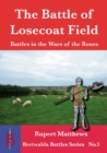 The Battle of Losecoat Field 1470 - Book