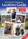 The British Television Location Guide - Book