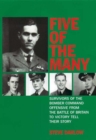 Five of the Many : Survivors of the Bomber Command Offensive from the Battle of Britain to Victory Tell their Story - eBook